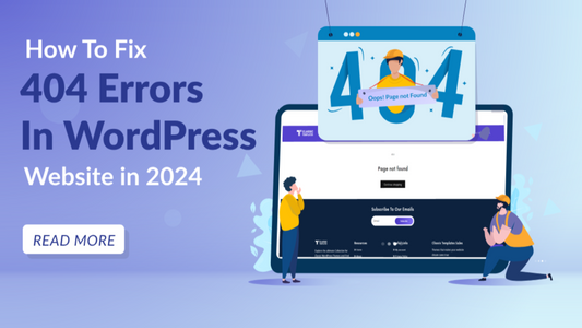 How To Fix 404 Errors In WordPress Website in 2024