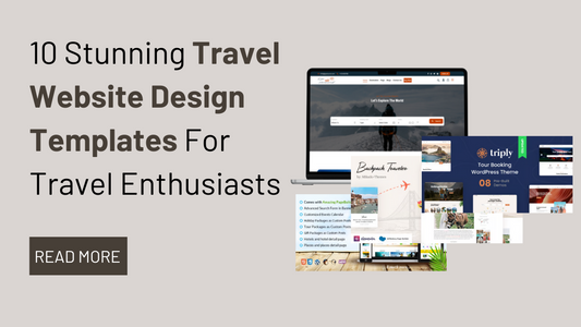 10 Stunning Travel Website Design Templates For Travel Enthusiasts