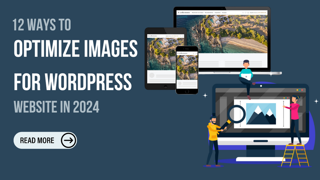 12 Ways To Optimize Images For WordPress Website in 2024