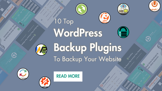 10 Top WordPress Backup Plugins To Backup Your Website